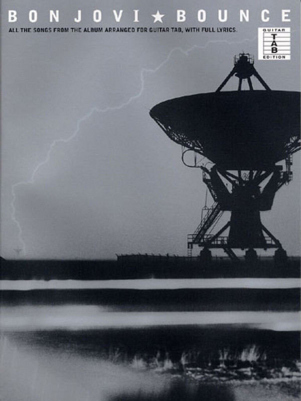 Bon Jovi: Bounce&nbsp;&nbsp;Songbook voice / guitar / tab&nbsp;&nbsp;