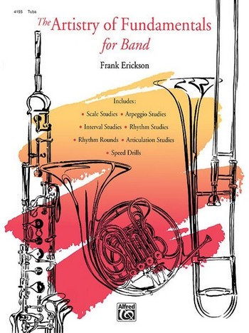 The Artistry of Fundamentals  for concert band  tuba