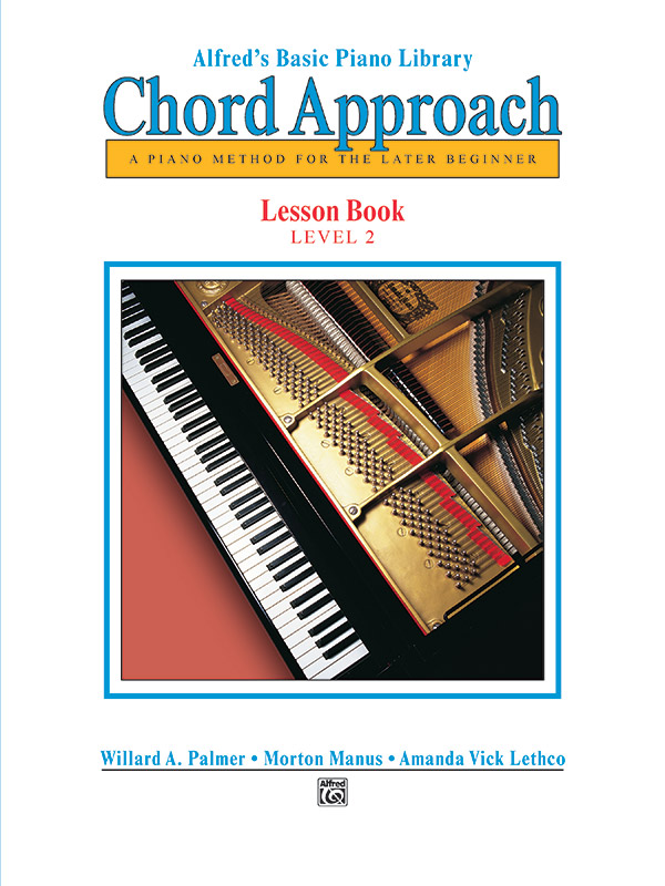 Chord Approach Lesson Book Level 2  for piano  