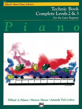 Piano Lesson Technic Levels 2-3  for the later beginner  