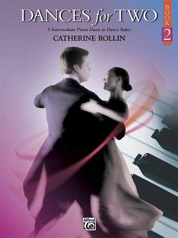 Dances for two vol.2 5 intermediate  piano duets in dance styles  