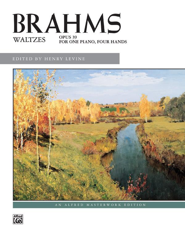 Waltzes, Op. 39 (four hands)&nbsp;&nbsp;for piano duet&nbsp;&nbsp;