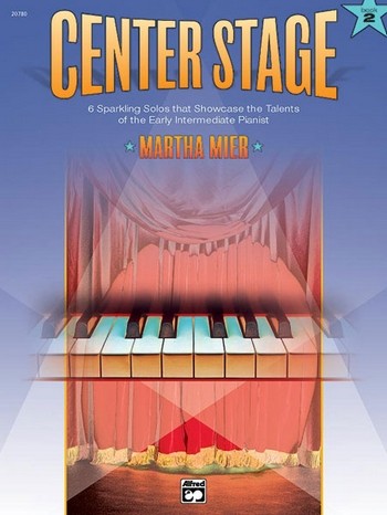 Center Stage vol.2  6 sparkling solos for piano  