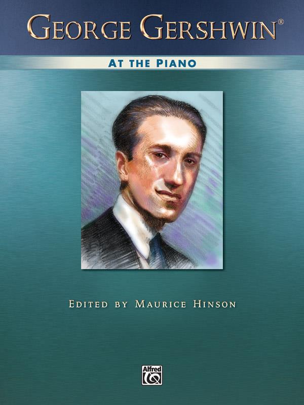 At the Piano with George Gershwin  for piano solo  