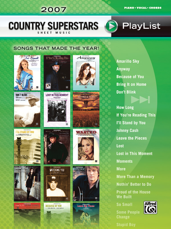 2007 Country Superstars Sheet Music Playlist:&nbsp;&nbsp;songbook piano/vocal/guitar&nbsp;&nbsp;