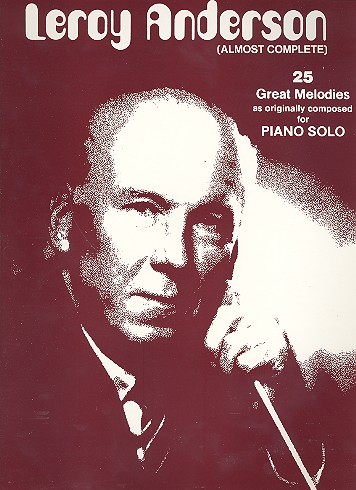 Leroy Anderson (almost complete)  for piano solo  