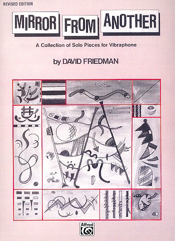 Mirror from another  a collection of solo pieces  for vibraphone