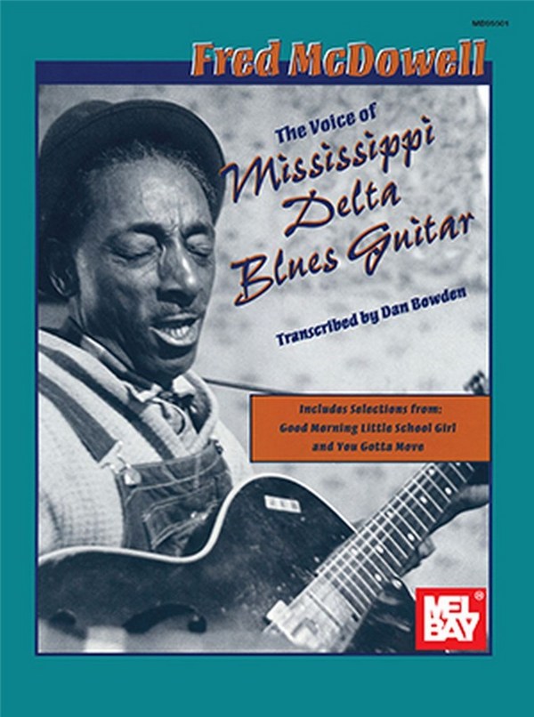 THE VOICE OF MISSISSIPPI DELTA BLUES&nbsp;&nbsp;GUITAR (NOTEN  UND TAB)&nbsp;&nbsp;BOWDEN, DAN, TRANSKRIPTION