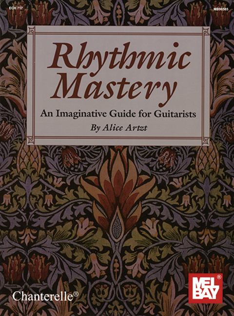 Rhythmic Mastery - An imaginative guide for guitarists&nbsp;&nbsp;&nbsp;&nbsp;