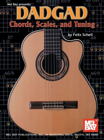 Dadgad Chords, Scales  and Tuning  