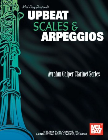 Upbeat Scales & Arpeggios for clarinet&nbsp;&nbsp;&nbsp;&nbsp;