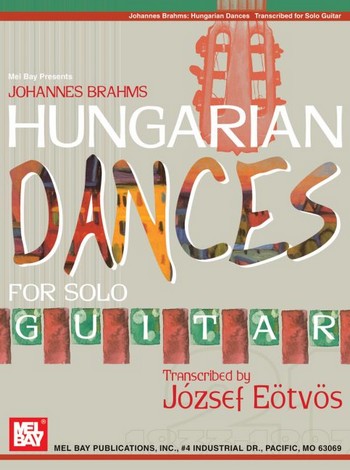Hungarian Dances for&nbsp;&nbsp;solo guitar&nbsp;&nbsp;Eötvös, Jozsef, arr.