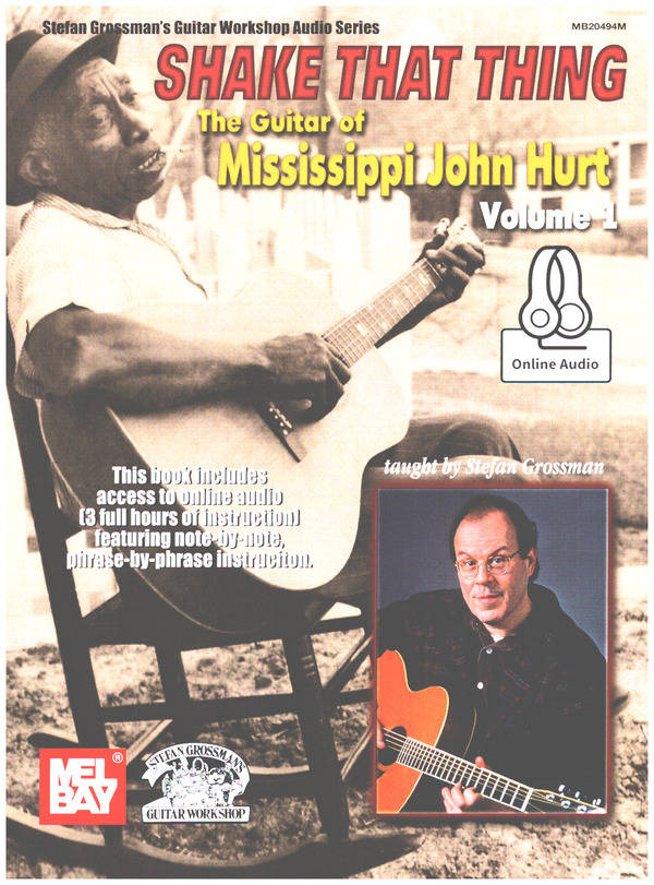 Shake That Thing vol.1 (+Online Audio)  the guitar of Mississippi John Hurt  