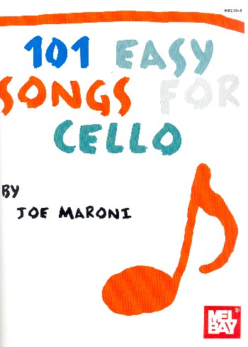 101 Easy Songs For Cello  Violoncello  Spielbuch