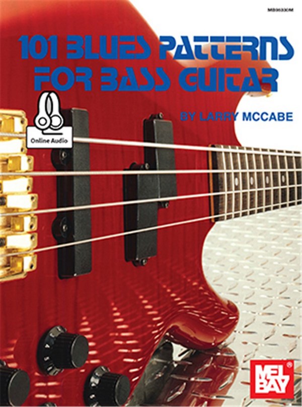101 Blues Patterns (+Online Audio Access): for bass guitar    