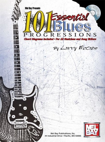 101 essential Blues Progressions (incl.&nbsp;&nbsp;Online-Audio): for all musicans and songwriters&nbsp;&nbsp;