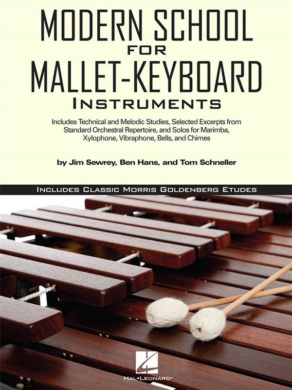 Modern School for Mallet-Keyboard Instruments  for marimba/xylophone/vibraphone/bells/chimes  