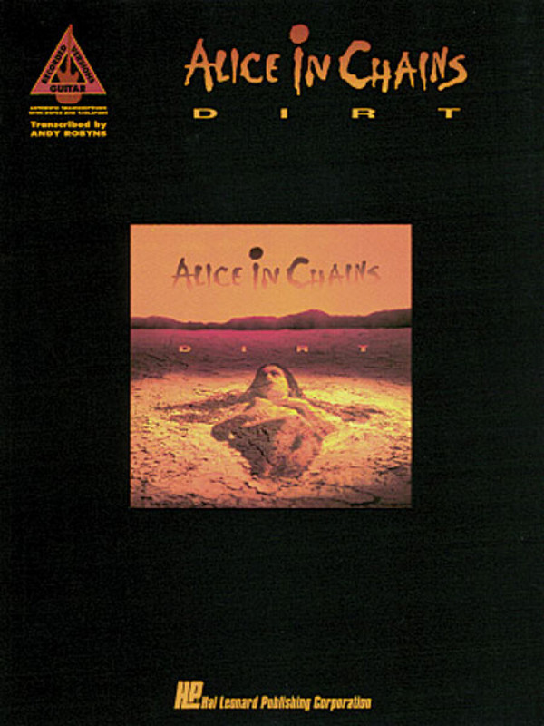 Alice In Chains: Dirt&nbsp;&nbsp;for guitar/voice/tab&nbsp;&nbsp;songbook