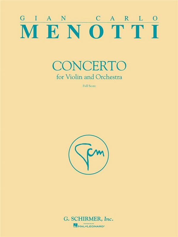 Gian Carlo Menotti, Concerto&nbsp;&nbsp;Violin and Orchestra&nbsp;&nbsp;Partitur