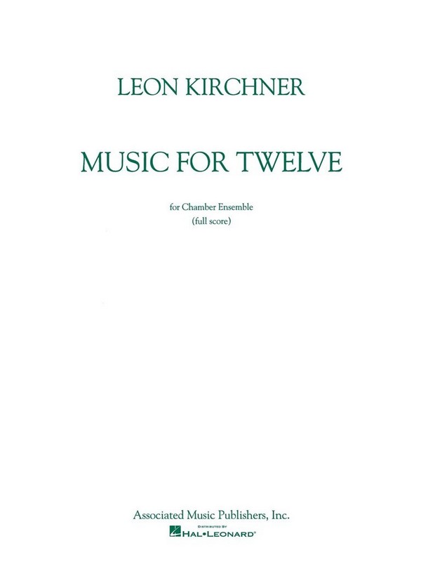 Leon Kirchner, Music for Twelve  Wind Ensemble  Partitur