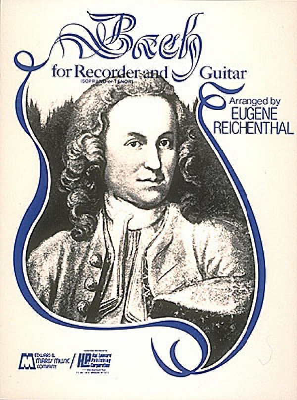 Bach for Soprano or Tenor Recorder and Guitar&nbsp;&nbsp;for recorder and guitar&nbsp;&nbsp;score