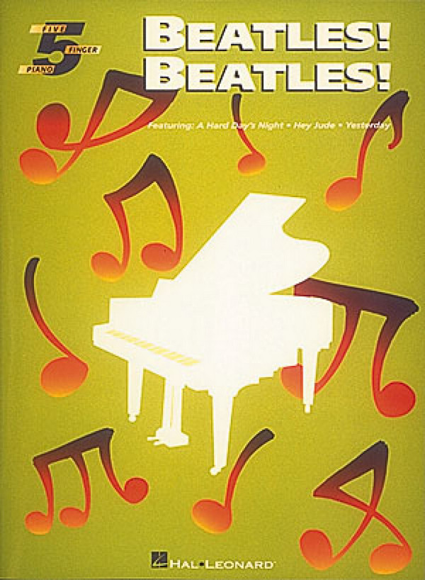 Beatles! Beatles!&nbsp;&nbsp;Klavier&nbsp;&nbsp;Buch