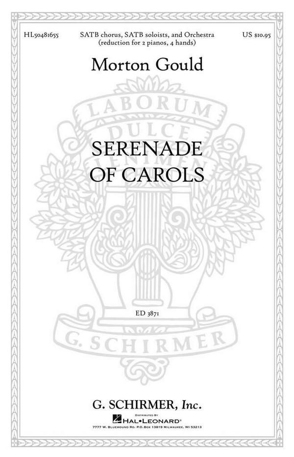 M Gould, Serenade Of Carols&nbsp;&nbsp;Chor&nbsp;&nbsp;Chorpartitur