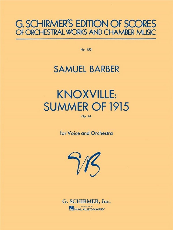 Knoxville Summer of 1915 op.24  for voice and orchestra  score
