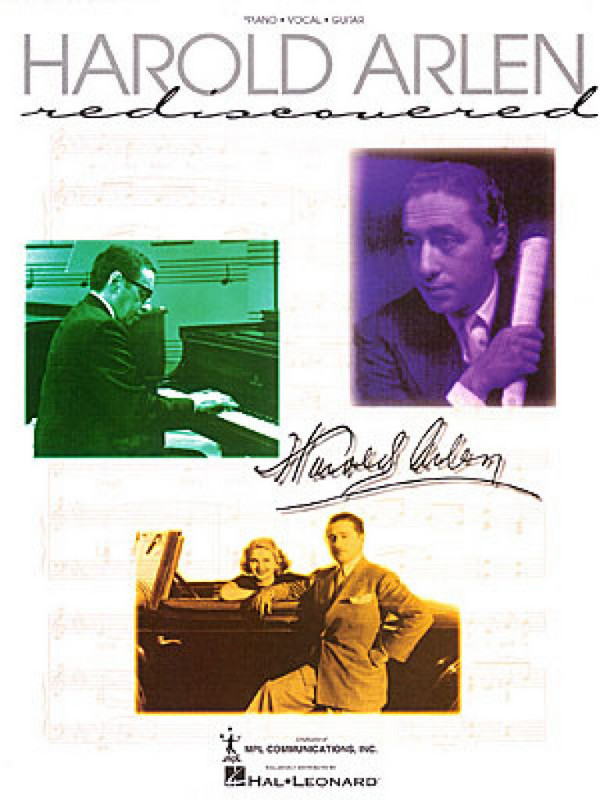 Harold Arlen: Rediscovered  Songbook piano/vocal/guitar  