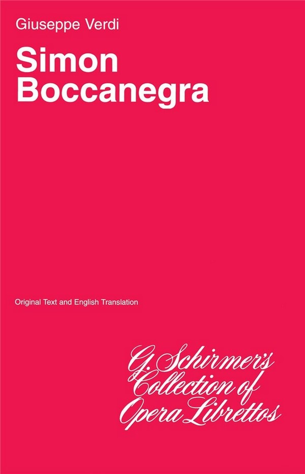 Giuseppe Verdi, Simon Boccanegra&nbsp;&nbsp;Libretto&nbsp;&nbsp;Buch