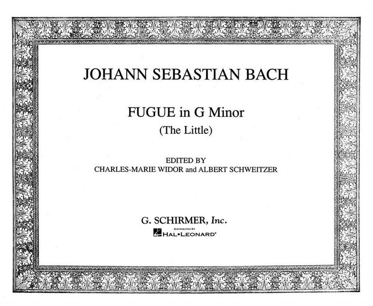 Johann Sebastian Bach, Little Fugue In G Minor For Organ&nbsp;&nbsp;Orgel&nbsp;&nbsp;Buch