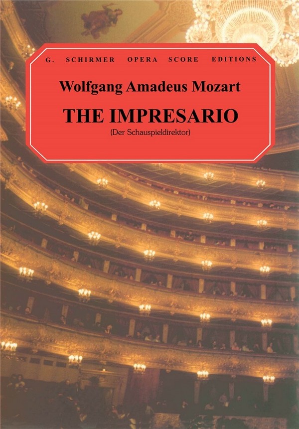 Wolfgang Amadeus Mozart, Der Schauspieldirektor&nbsp;&nbsp;Vocal&nbsp;&nbsp;Klavierauszug