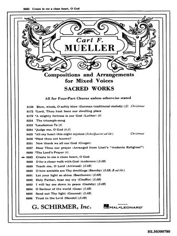 Carl F. Mueller, Create In Me A Clean Heart, O God&nbsp;&nbsp;SATB and Organ&nbsp;&nbsp;Chorpartitur