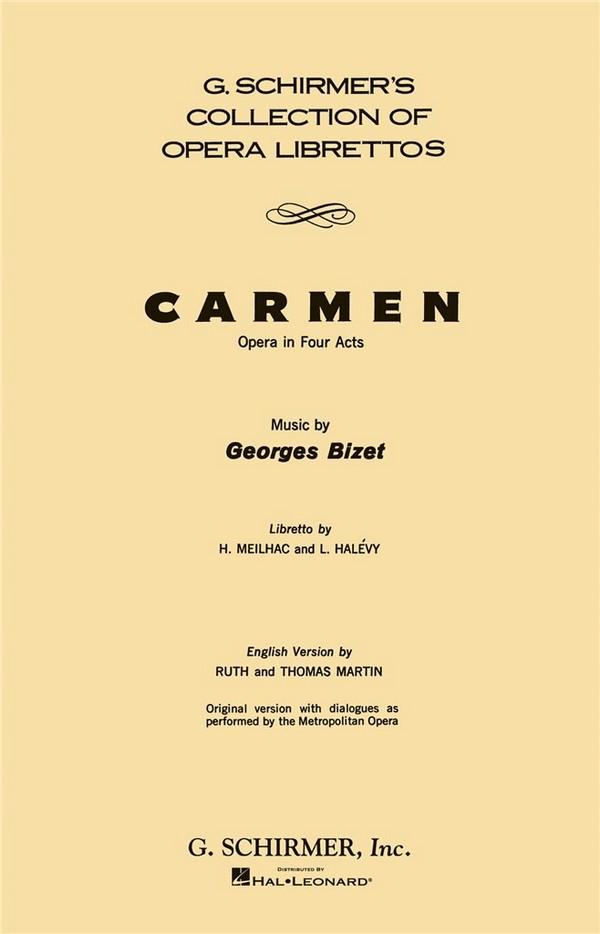 Georges Bizet, Carmen&nbsp;&nbsp;Libretto&nbsp;&nbsp;Buch