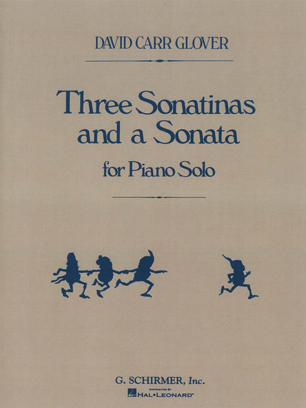 David Carr Glover, Three Sonatinas And A Sonata&nbsp;&nbsp;Klavier&nbsp;&nbsp;Buch
