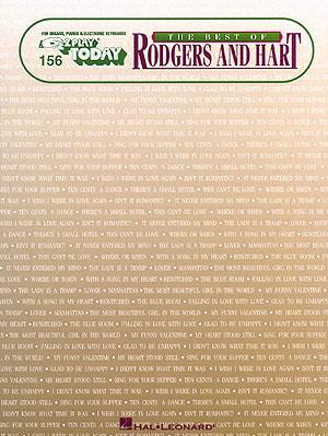 The Best of Rodgers and Hart: for&nbsp;&nbsp;organs, pianos and electronic keyboards&nbsp;&nbsp;EZ play today vol.156