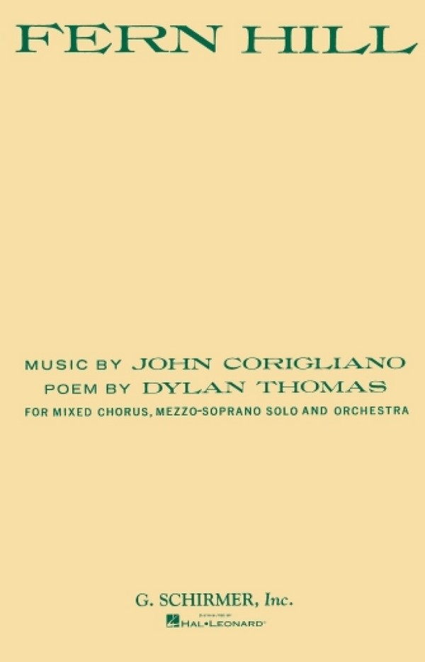 John Corigliano, Fern Hill&nbsp;&nbsp;SATB&nbsp;&nbsp;Chorpartitur