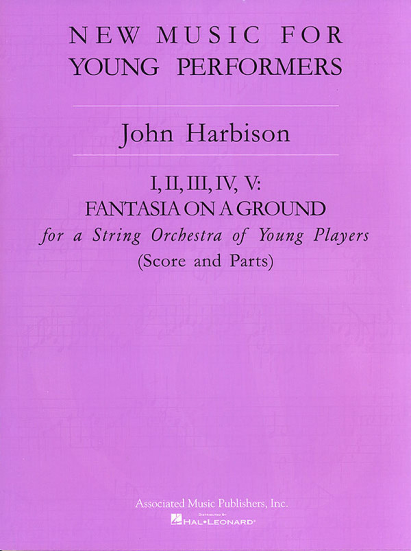 John Harbison, Fantasia on a Ground I, II, III, IV, V  Orchestra  Partitur + Stimmen