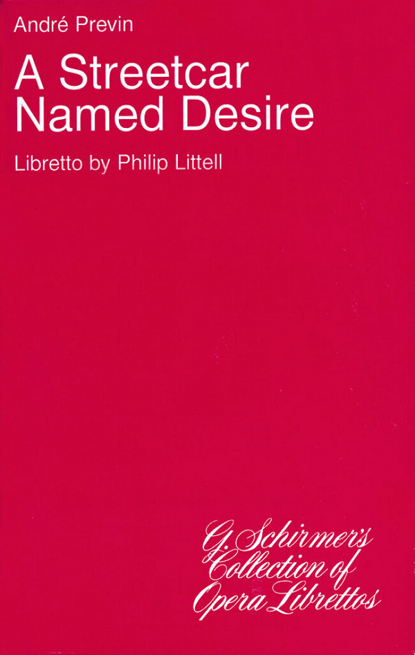 André Previn, A Streetcar Named Desire  Libretto  Buch
