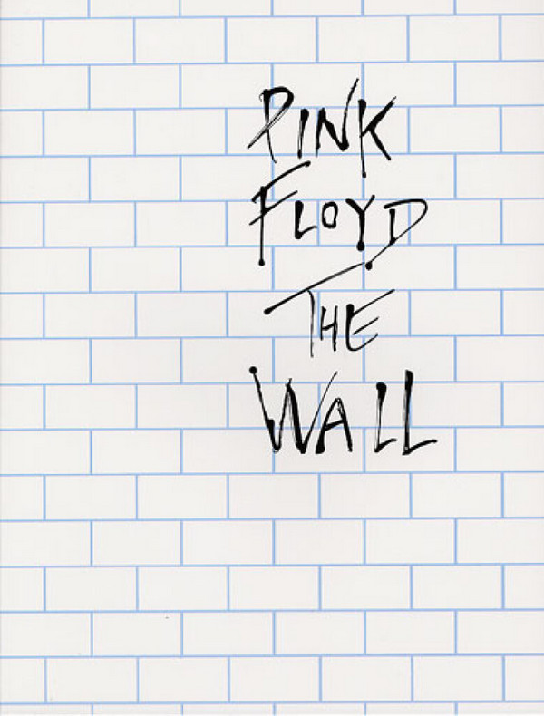 Pink Floyd: The Wall&nbsp;&nbsp;Songbook for voice/piano/guitar&nbsp;&nbsp;