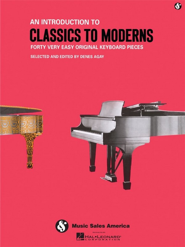 An Introduction To Classics To Moderns&nbsp;&nbsp;for piano&nbsp;&nbsp; 