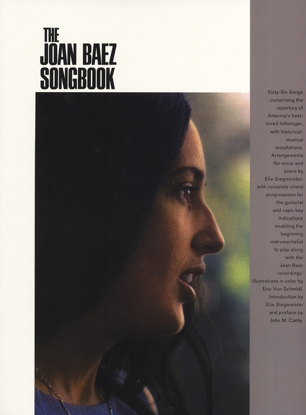 The Joan Baez Songbook:&nbsp;&nbsp;for piano/vocal/guitar&nbsp;&nbsp;