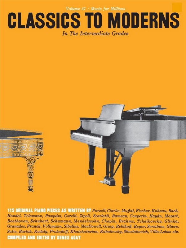 Intermediate Grades Classics to Moderns&nbsp;&nbsp;for piano&nbsp;&nbsp; 