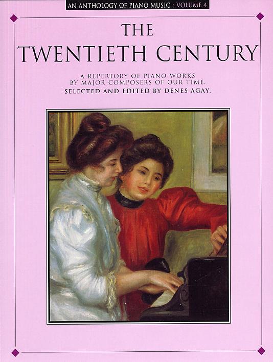 The Twentieth Century a repertory&nbsp;&nbsp;of piano works by major composers of&nbsp;&nbsp;our time