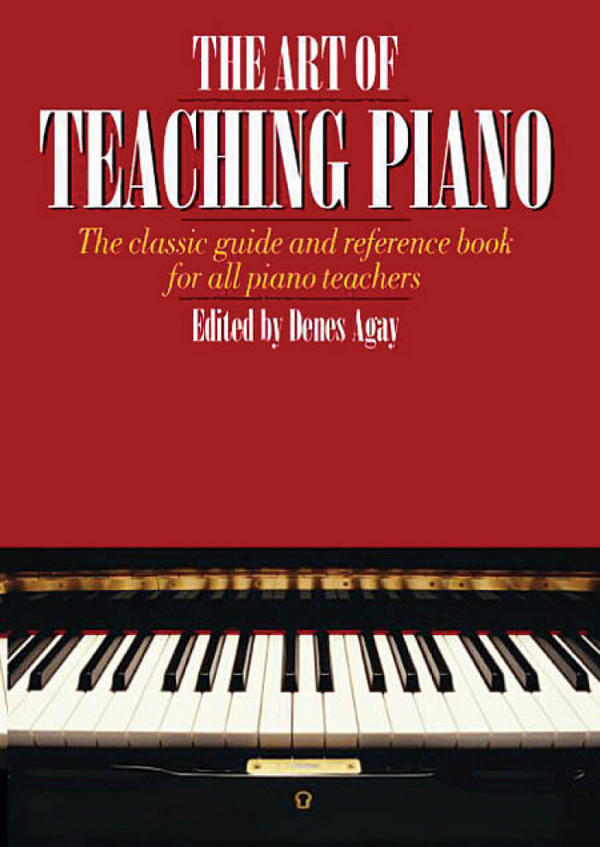 The Art of Teaching Piano&nbsp;&nbsp;Klavier&nbsp;&nbsp;Buch