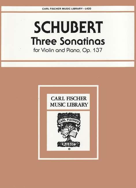 Franz Schubert Three Sonatinas&nbsp;&nbsp;Violine und Klavier&nbsp;&nbsp;Klavierauszug mit Solostimme