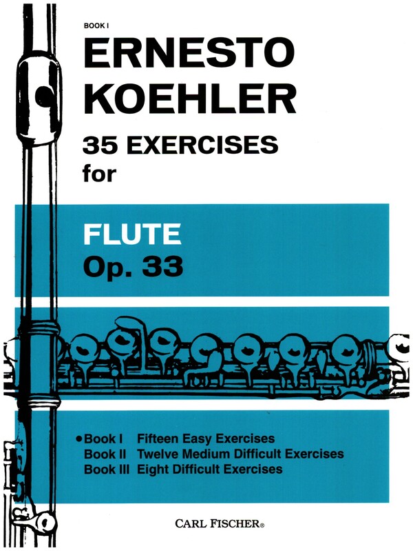 35 Exercises op.33 vol.1 - 15 easy Exercises  for flute  
