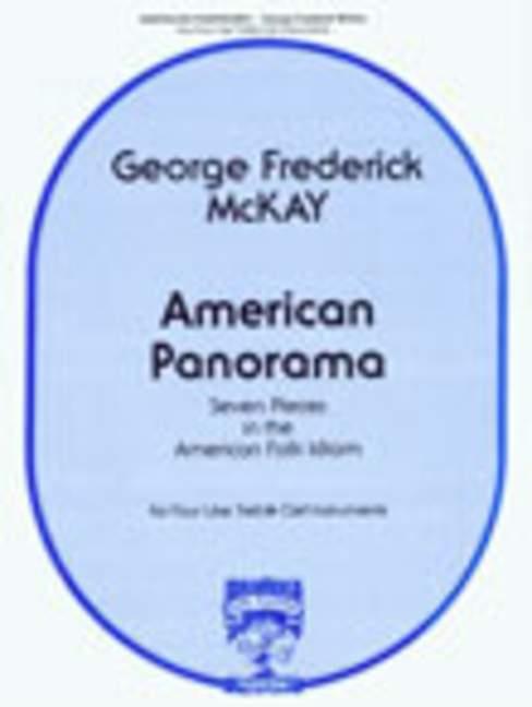 George McKay American Panorama&nbsp;&nbsp;Saxophon, Trompete, Horn, Violine und Klarinette&nbsp;&nbsp;Partitur und Stimmen