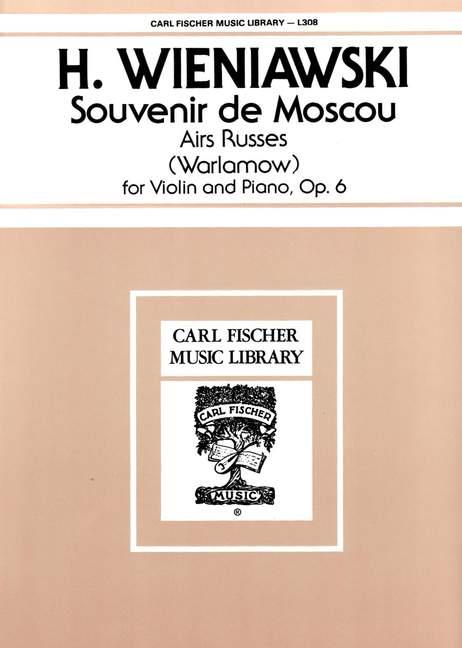SOUVENIR DE MOSCOU OP.6 AIRS RUS-  SES FOR VIOLIN AND PIANO  WARLAMOW