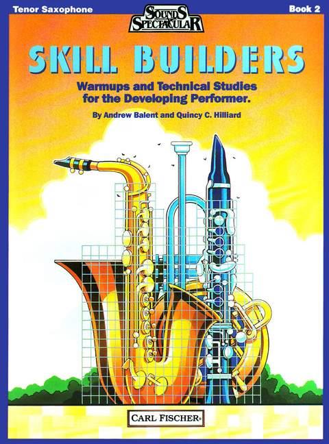 Skill Builders Vol. 2&nbsp;&nbsp;for tenor saxophone&nbsp;&nbsp;